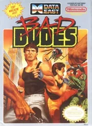 Bad Dudes Vs. DragonNinja